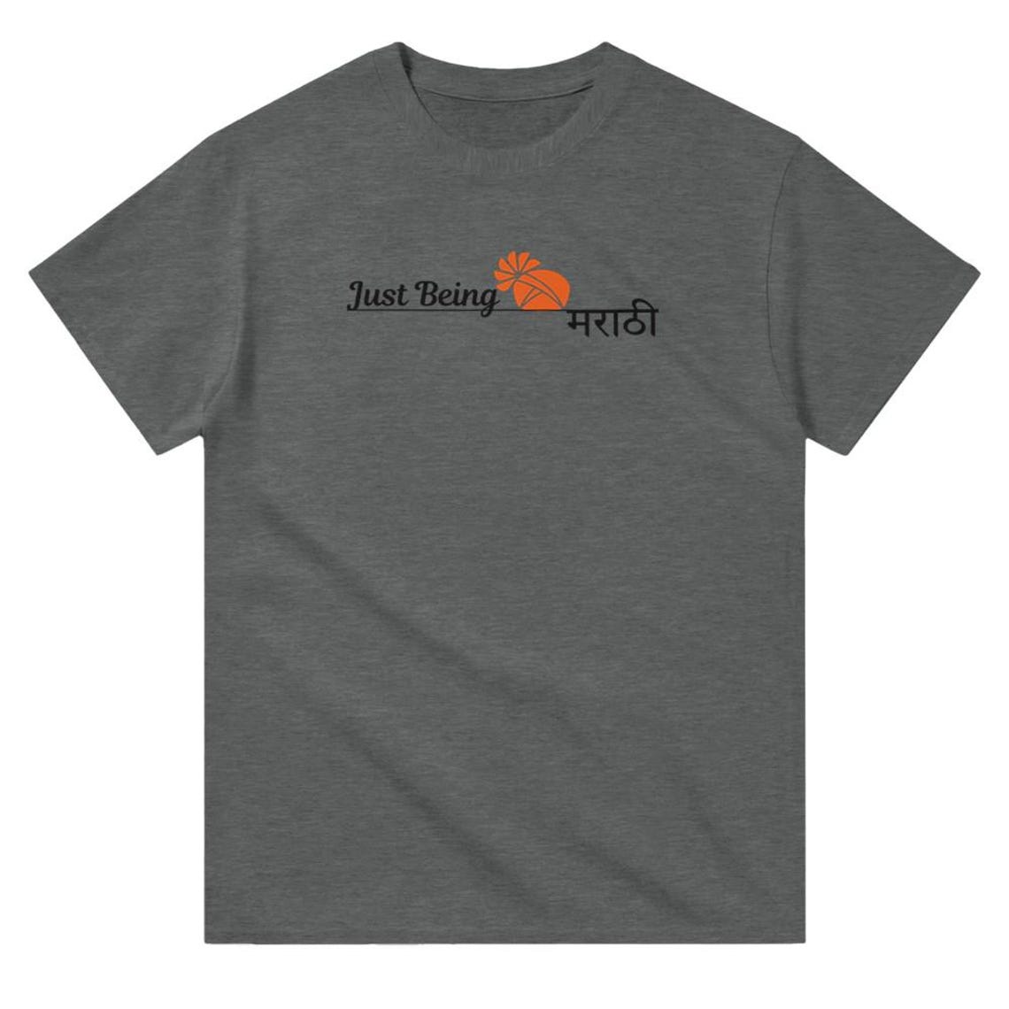 Just Being Marathi T-Shirt