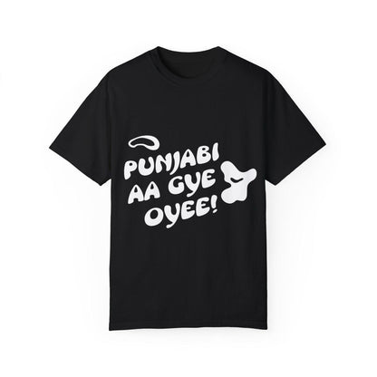 Punjabi Aa Gaye Oye! T-Shirt