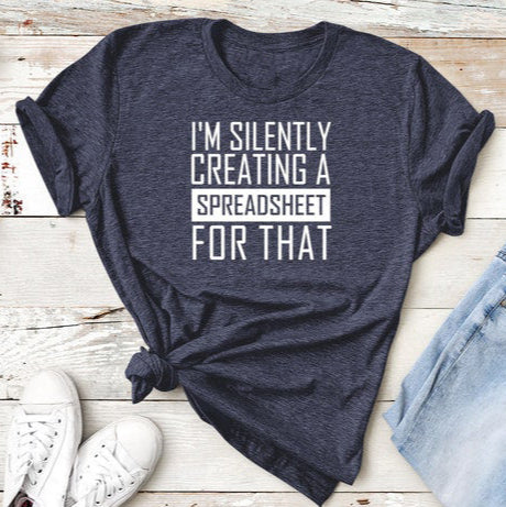 I'M Silently Creating A Spreadsheet For That