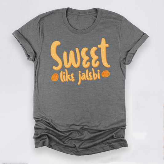 Sweet Like Jalebi - Jalebi Lover T-Shirts