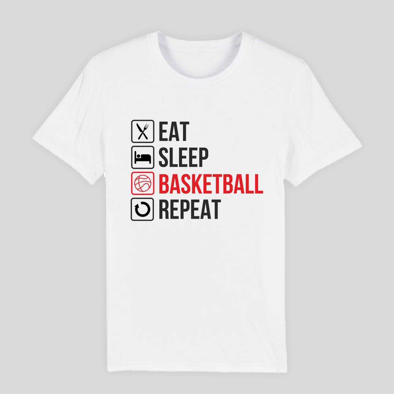 Eat. Sleep. Basketball. Repeat – Hoop Lover’s Ultimate Tee 🏀🔥