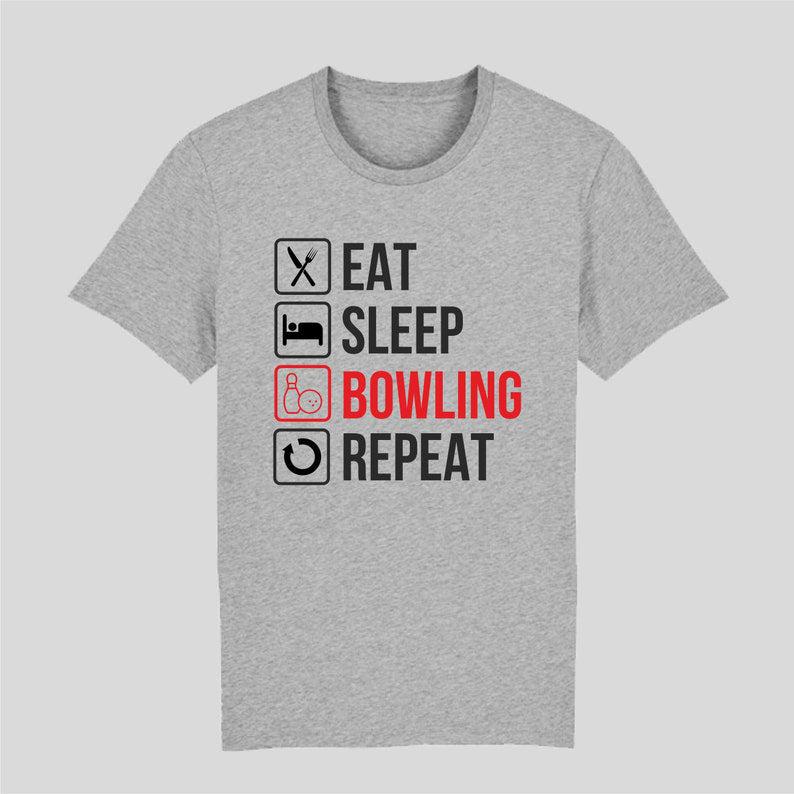 Eat Sleep Bowl Repeat - Bowling Lover's T-Shirt