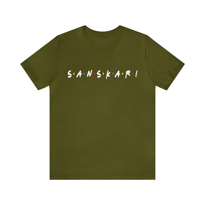 FRIENDS Fan Turned Full-Time Sanskari - Theme T-Shirts