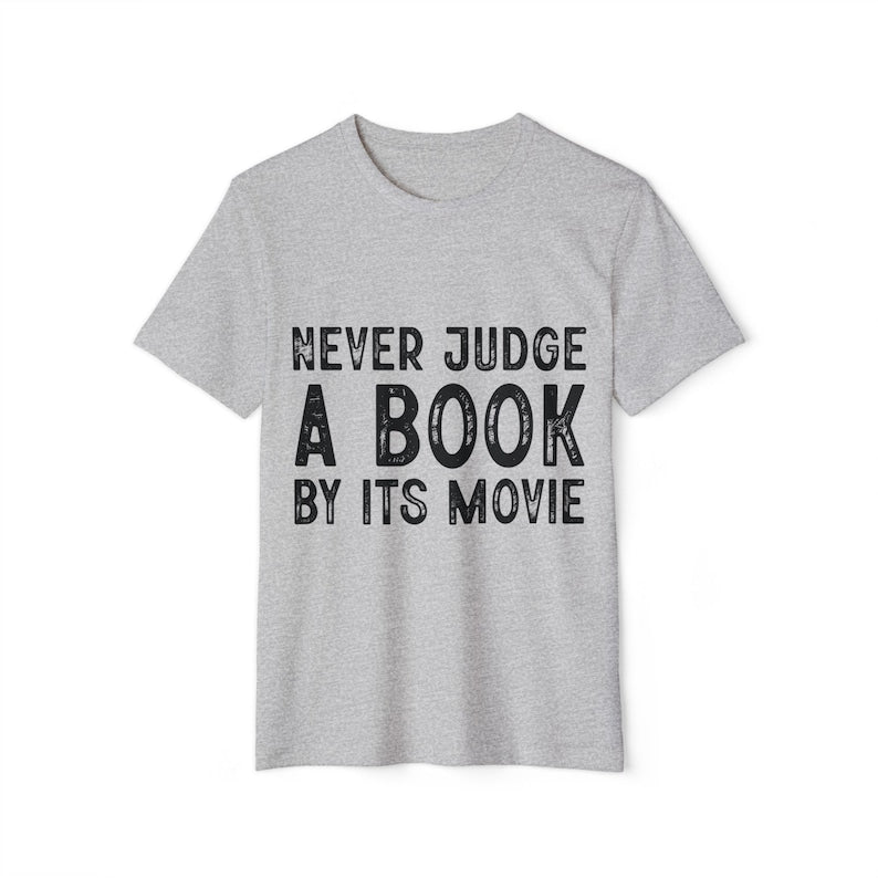 Never Judge A Book By It's Movie