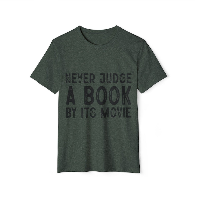 Never Judge A Book By It's Movie