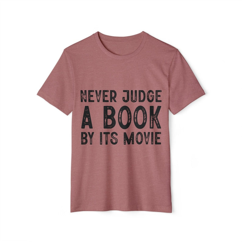 Never Judge A Book By It's Movie