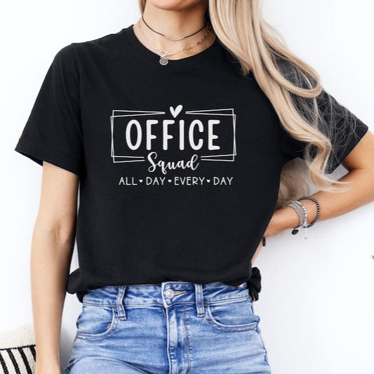 Office Squad For Ladies T-Shirts