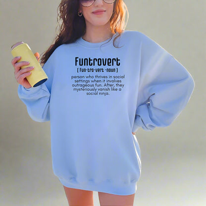 Funtrovert Definition Sweatshirt – Fun-Loving Yet Mysteriously Introverted T-Shirt