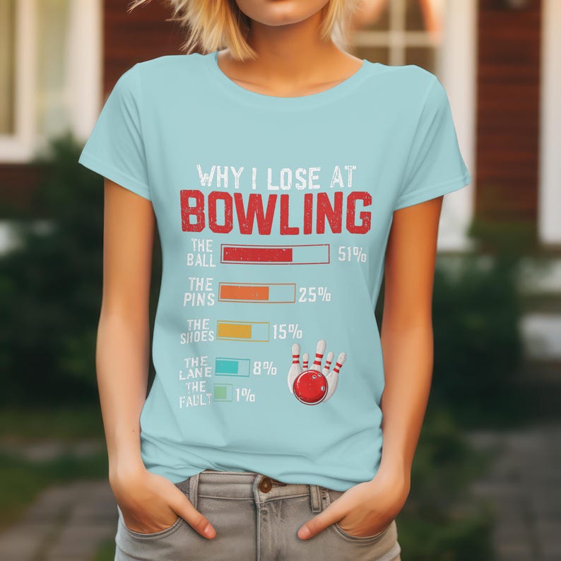 "Why I Lose at Bowling" Funny T-Shirt 🎳