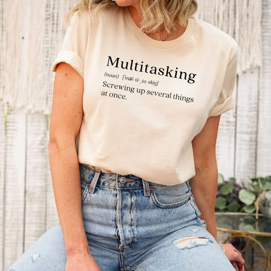 Multitaking T-Shirt