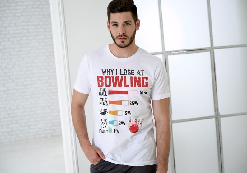 "Why I Lose at Bowling" Funny T-Shirt 🎳