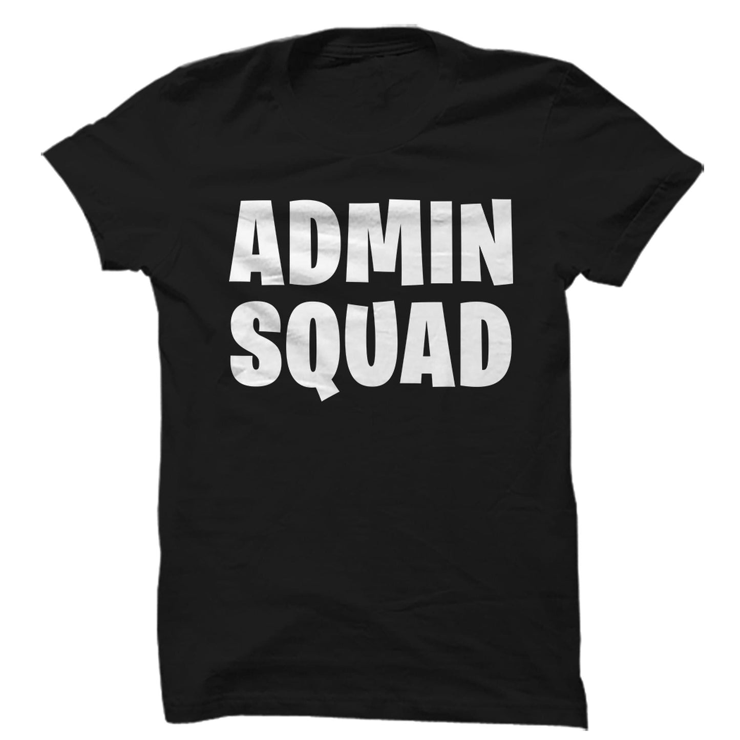 Admin Squad T-Shirt