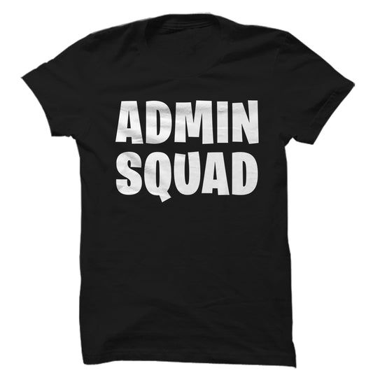 Admin Squad T-Shirt