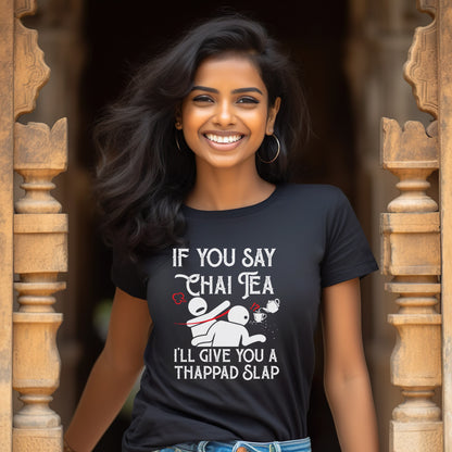 Funny Thappad Slap T-Shirt for Tea Enthusiasts!