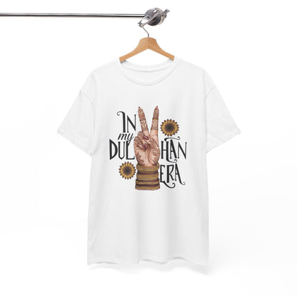 In Dulhan Era - Bride Theme T-Shirts