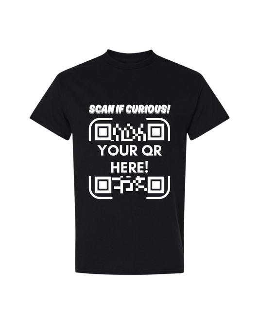 📲 Scan If Curious! – Custom QR Code Tee