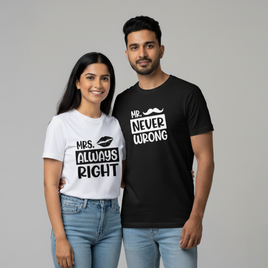 "MR. NEVER WRONG / MRS. ALWAYS RIGHT" matching couple T-shirts