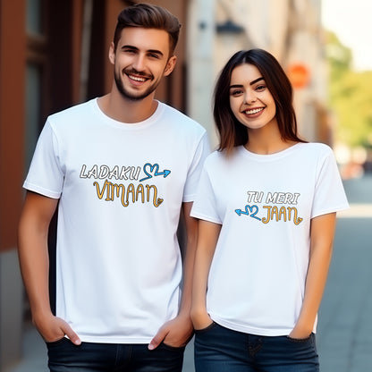 Ladaku Vimaan & Tu Meri Jaan Short Sleeve Couple T-Shirts