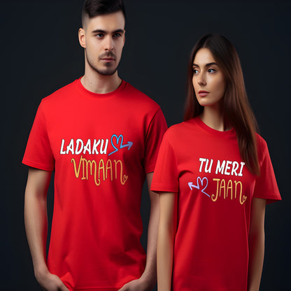 Ladaku Vimaan & Tu Meri Jaan Short Sleeve Couple T-Shirts